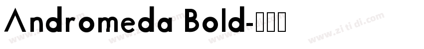 Andromeda Bold字体转换